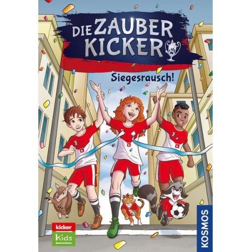 Christian Gailus - Die Zauberkicker, 7, Siegesrausch!