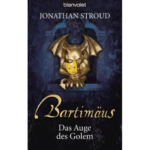 Jonathan Stroud - Das Auge des Golem / Bartimäus Bd. 2