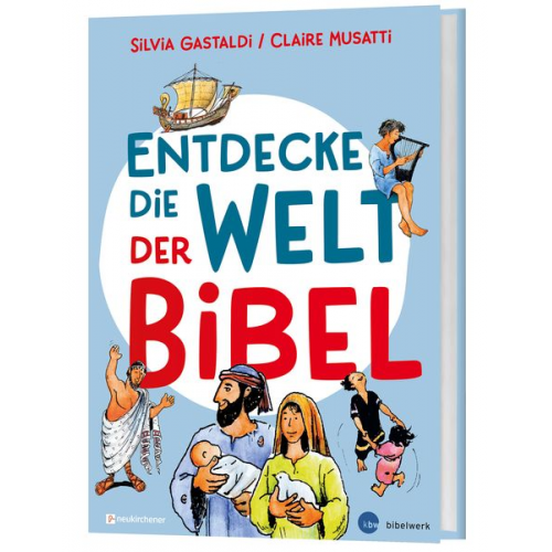 Claire Musatti - Entdecke die Welt der Bibel