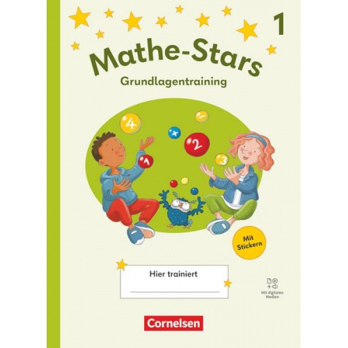 Mathe-Stars 1. Schuljahr - Grundlagentraining - Ausgabe 2025 - Übungsheft