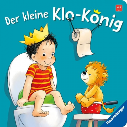 Sandra Grimm - Der kleine Klo-König, Pappbilderbuch zum Windelabschied ab 2 Jahren, Bilderbuch