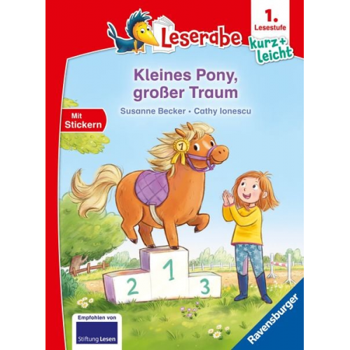 Susanne Becker - Leserabe - 1. Lesestufe Kurz und leicht - Kleines Pony, großer Traum