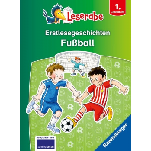 Claudia Ondracek - Erstlesegeschichten: Fußball - Leserabe ab 1. Klasse - Erstlesebuch für Kinder ab 6 Jahren