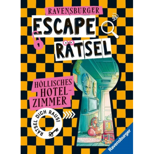 Anne Scheller - Ravensburger Escape Rätsel - Höllisches Hotelzimmer