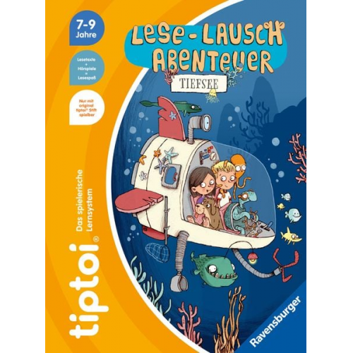 Annette Neubauer - Tiptoi® Lese-Lausch-Abenteuer Tiefsee