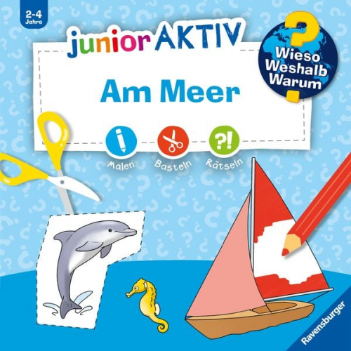 Ravensburger - Wieso? Weshalb? Warum? junior AKTIV: Am Meer