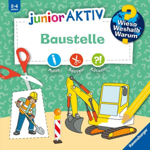 Ravensburger - Wieso? Weshalb? Warum? junior AKTIV: Baustelle