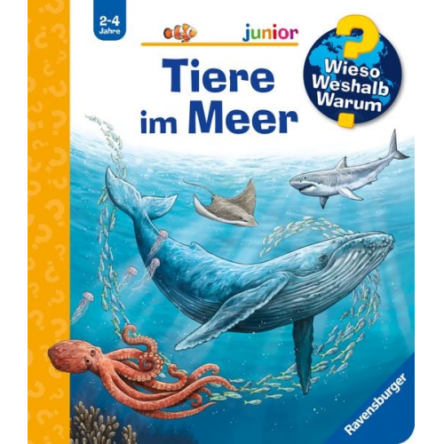 Ravensburger - Wieso? Weshalb? Warum? junior, Band 57: Tiere im Meer