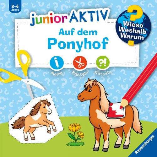 39527 - Wieso? Weshalb? Warum? junior AKTIV - Auf dem Ponyhof