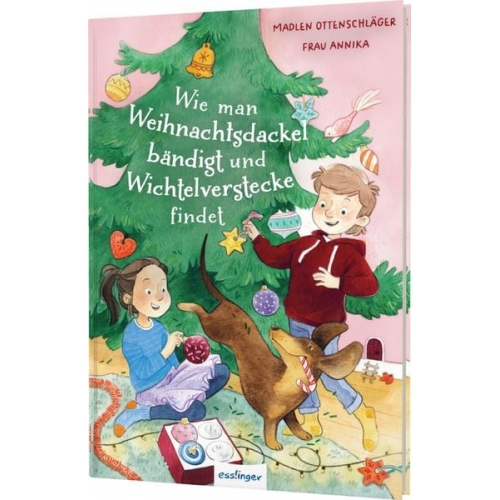 Madlen Ottenschläger - Wie man Weihnachtsdackel bändigt und Wichtelverstecke findet