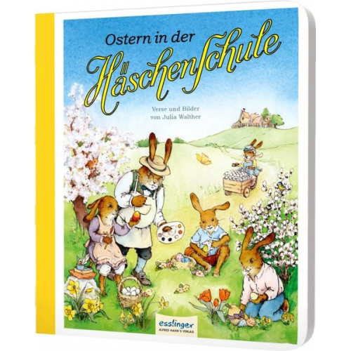 Julia Walther - Die Häschenschule: Ostern in der Häschenschule