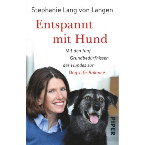 Stephanie Lang von Langen Shirley Michaela Seul - Entspannt mit Hund