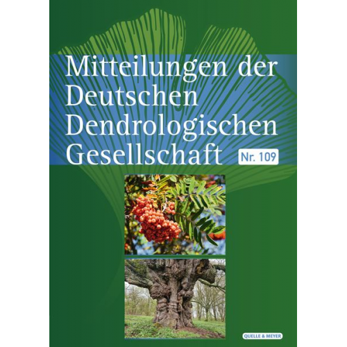 Mitteilungen der Deutschen Dendrologischen Gesellschaft