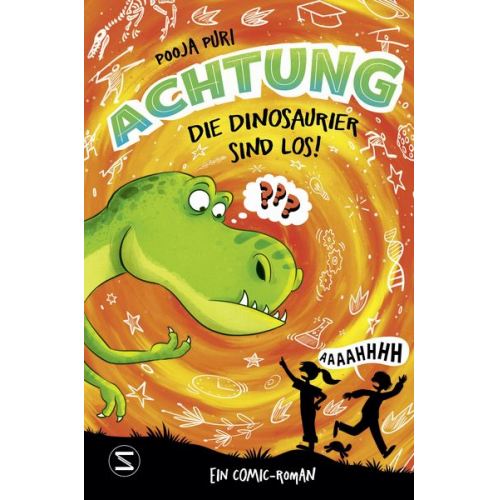 Pooja Puri - Achtung, die Dinosaurier sind los!