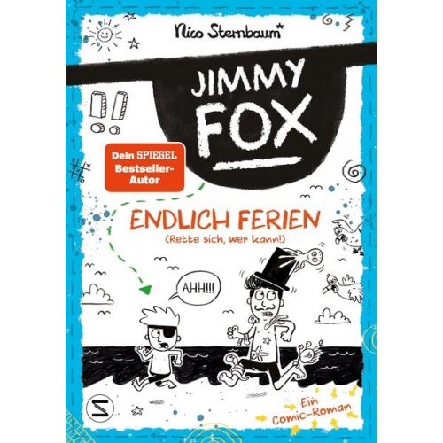 Nico Sternbaum - Jimmy Fox. Endlich Ferien (Rette sich, wer kann!)