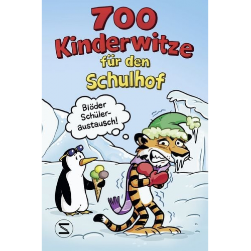 Witze - 700 Kinderwitze für den Schulhof