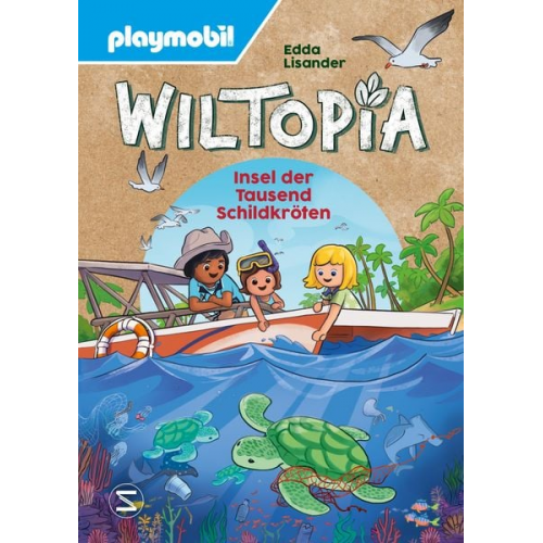 Edda Lisander - PLAYMOBIL Wiltopia. Insel der Tausend Schildkröten