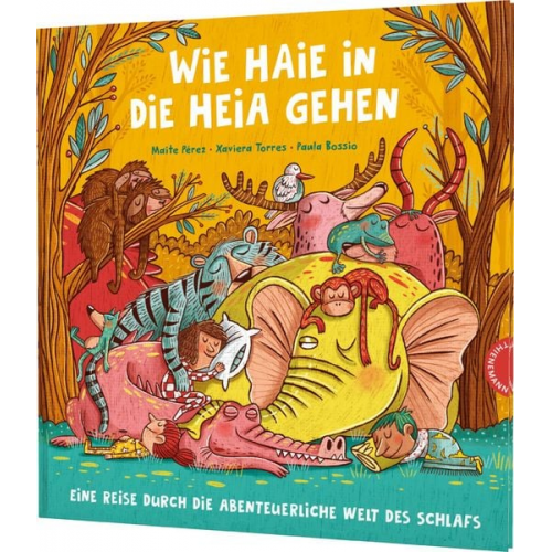 Maite Pérez Xaviera Torres - Wie Haie in die Heia gehen