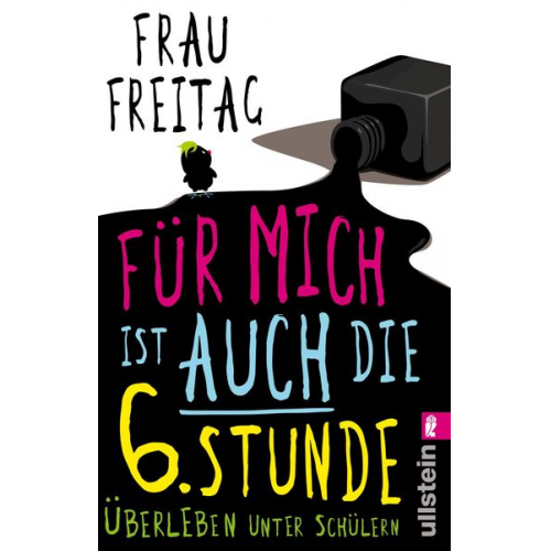 Frau Freitag - Für mich ist auch die 6. Stunde