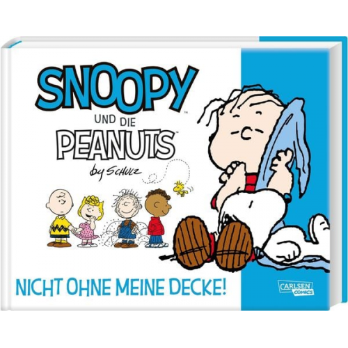 Charles M. Schulz - Snoopy und die Peanuts 2: Nicht ohne meine Decke!