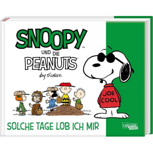 Charles M. Schulz - Snoopy und die Peanuts 3: Solche Tage lob ich mir