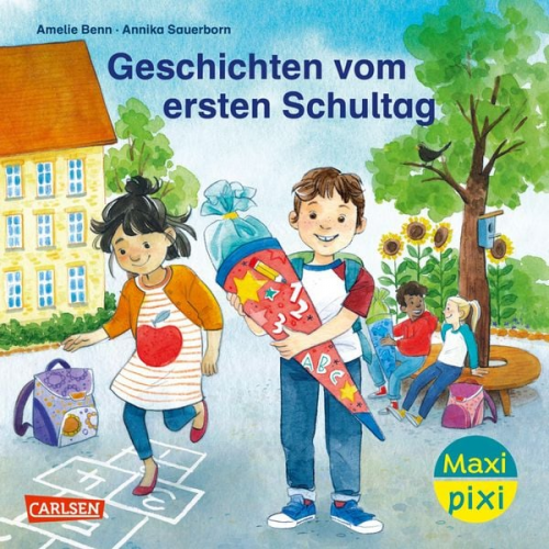 Amelie Benn - Maxi Pixi 438: Geschichten vom ersten Schultag