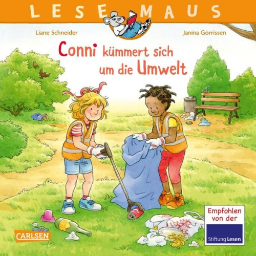 Liane Schneider - LESEMAUS 117: Conni kümmert sich um die Umwelt