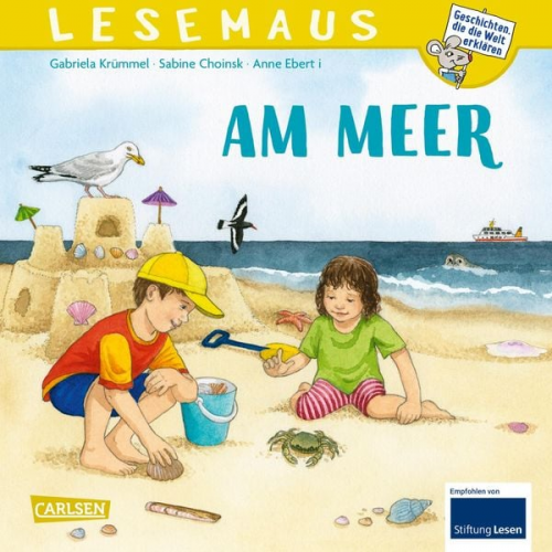 Gabriela Krümmel Sabine Choinski - Lesemaus 10: Am Meer