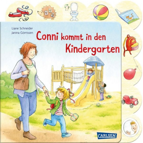 Liane Schneider - Conni-Pappbilderbuch: Conni kommt in den Kindergarten