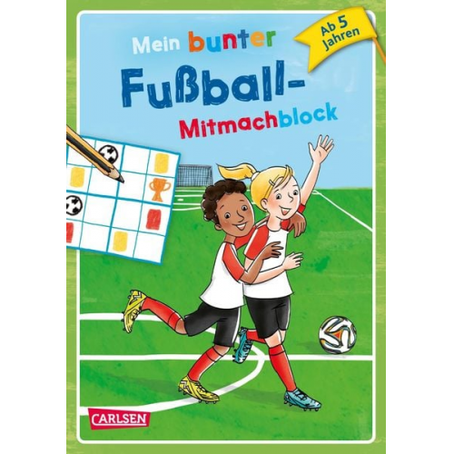 Cordula Thörner - Mein bunter Fußball-Mitmachblock