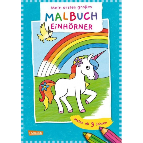 Ausmalbilder für Kita-Kinder: Mein erstes großes Malbuch: Einhörner