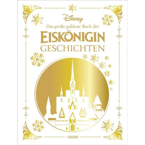 Walt Disney - Disney: Das große goldene Buch der Eiskönigin-Geschichten