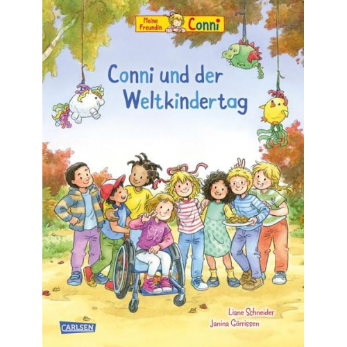 Liane Schneider - Conni-Bilderbücher: Conni und der Weltkindertag