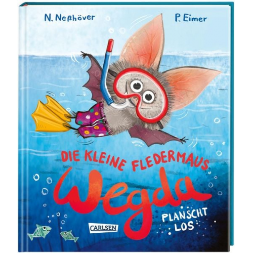 Nanna Nesshöver - Die kleine Fledermaus Wegda: Wegda planscht los