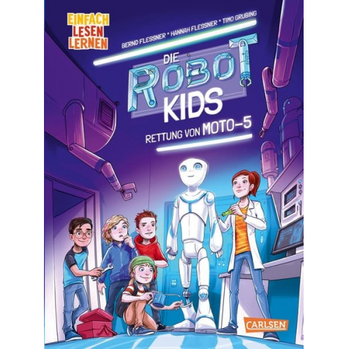 Bernd Flessner Hannah Flessner - Die Robot-Kids: Rettung von Moto-5