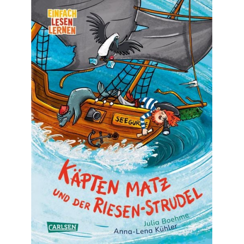 Julia Boehme - Käpten Matz und der Riesen-Strudel