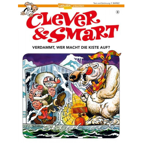 Francisco Ibáñez - Clever und Smart 8: Verdammt, wer macht die Kiste auf?