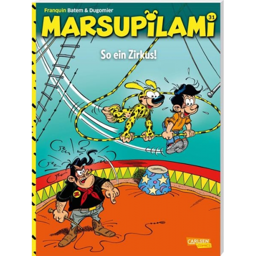 André Franquin Dugomier - Marsupilami 31: So ein Zirkus!