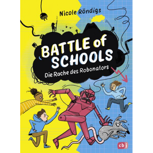 Nicole Röndigs - Battle of Schools - Die Rache des Robonators