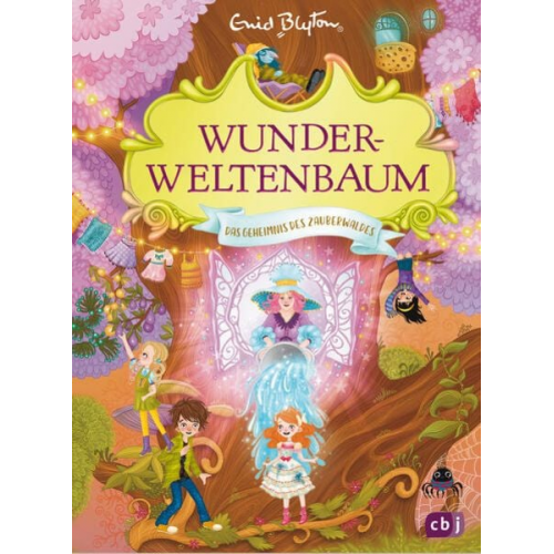 Enid Blyton - Wunderweltenbaum - Das Geheimnis des Zauberwaldes