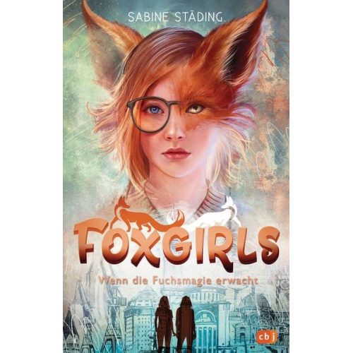 Sabine Städing - Foxgirls – Wenn die Fuchsmagie erwacht