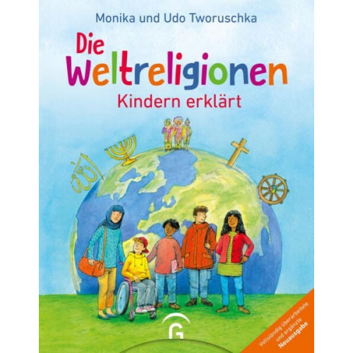 Monika Tworuschka Udo Tworuschka - Die Weltreligionen – Kindern erklärt