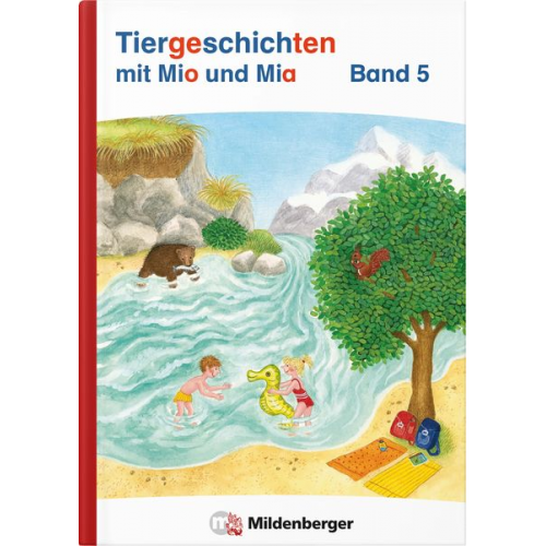 Bettina Erdmann - Tiergeschichten mit Mia und Mio Neubearbeitung - Band 5