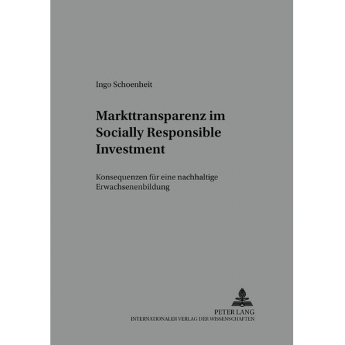 Ingo Schoenheit - Markttransparenz im Socially Responsible Investment