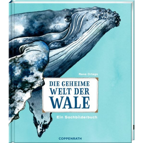 Rena Ortega - Die geheime Welt der Wale