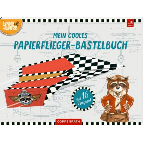 Thilo - Mein cooles Papierflieger-Bastelbuch (Lenny Hunter)