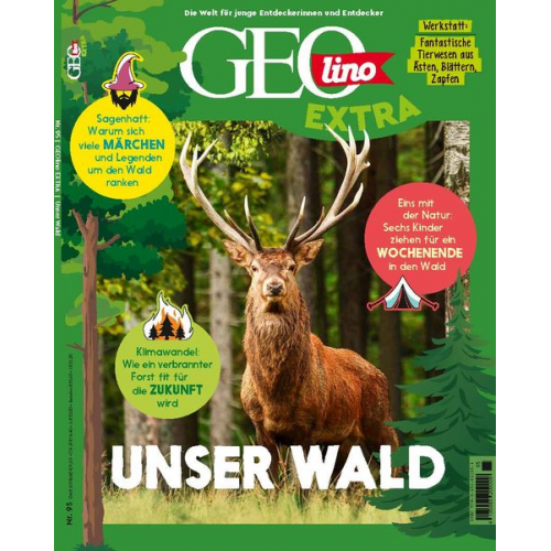 Rosa Wetscher - GEOlino Extra / GEOlino extra 95/2022 - Unser Wald