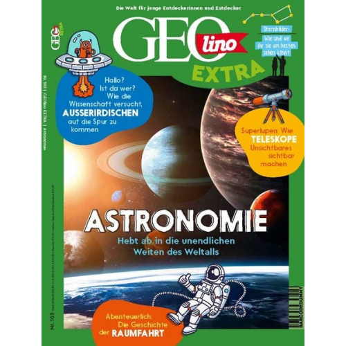 Juliane van Treeck - GEOlino Extra / GEOlino extra 103/2023 - Astronomie
