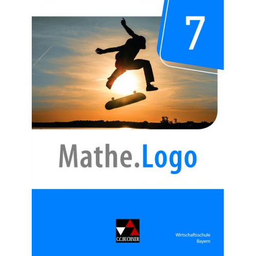 Michael Alder Sabine Deen Ursula Endres Michael Kleine Petra Kraft - Mathe.Logo Wirtschaftsschule 7 - neu