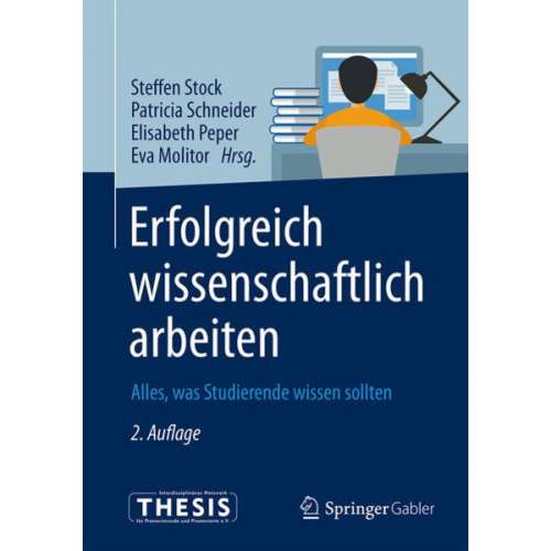 Erfolgreich wissenschaftlich arbeiten